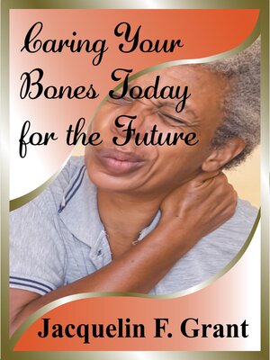 cover image of Caring Your Bones Today for the Future